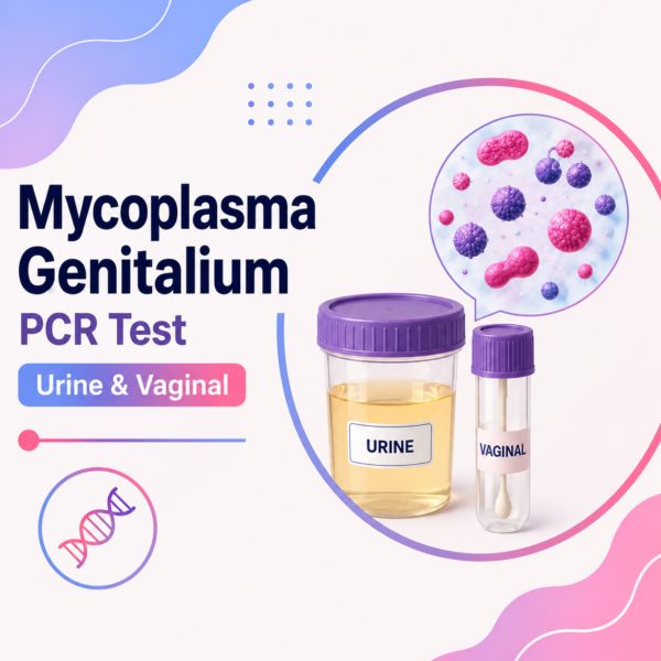 Mycoplasma Genitalium PCR Test | Urine & Vaginal